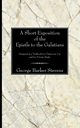 A Short Exposition of the Epistle to the Galatians, Stevens George B.