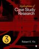 Applications of Case Study Research, Yin Robert K.