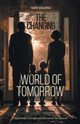 The Changing World of Tomorrow, Golding Ivan