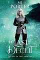 The Last Deceit, Porter MJ