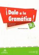 Dale a la gramatica B2 Ksika + wiczenia + klucz + CD, Seara Gonzalez Carlos