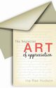 The Neglected Art of Appreciation, Hudson Ina