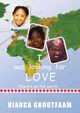 I was looking for love, Grootfaam Bianca