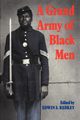 A Grand Army of Black Men, 