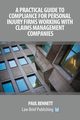 A Practical Guide to Compliance for Personal Injury Firms Working With Claims Management Companies, Bennett Paul