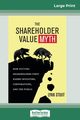 The Shareholder Value Myth, Stout Lynn