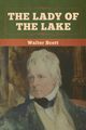 The Lady of the Lake, Scott Walter