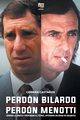 Perdn Bilardo. Perdn Menotti, Casta?os Germn