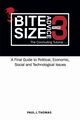 Bite Size Advice 3, Paul J. Thomas