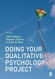 Doing Your Qualitative Psychology Project, 