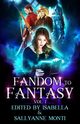 Fandom to Fantasy, 