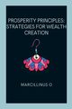 Prosperity Principles, O Marcillinus