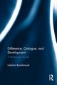 Difference, Dialogue, and Development, Bandlamudi Lakshmi