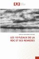 LES 10 FLAUX DE LA RDC ET SES REMEDES, MWILAMBWE MULONDI MARTIAL