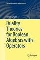 Duality Theories for Boolean Algebras with Operators, Givant Steven