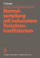 Schtz- und Testverfahren bei Normalverteilung mit bekanntem Variationskoeffizienten, Deutler T.