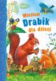 Wiesaw Drabik dla dzieci, Drabik Wiesaw