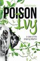 Poison Ivy, Kinsella Stella