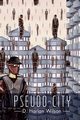 Pseudo-City, Wilson D. Harlan