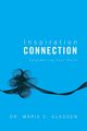 Inspiration Connection, Gladden Marie