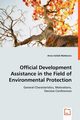 Official Development Assistance in the Field of Environmental Protection, Szildi-Matkovics Anna
