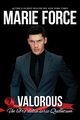 Valorous, Force Marie