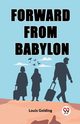 Forward from Babylon, Golding Louis