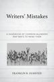 Writers' Mistakes, Olmsted Franklin B.
