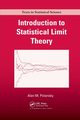 Introduction to Statistical Limit Theory, Polansky Alan M.