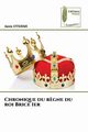 Chronique du r?gne du roi Brice 1er, OTSIEMI Janis