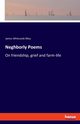 Neghborly Poems, Riley James Whitcomb