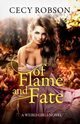 Of Flame and Fate, Robson Cecy