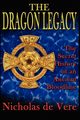 The Dragon Legacy, de Vere Nicholas