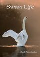 Swan Life, Nicolaides Mark