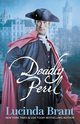 Deadly Peril, Brant Lucinda