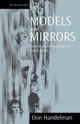 Models and Mirrors, Handelman Don