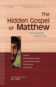 The Hidden Gospel of Matthew, 