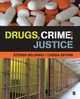Drugs, Crime, and Justice, Belenko Steven