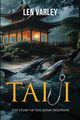 Taiji, Varley Len