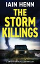 THE STORM KILLINGS, Henn Iain