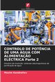 CONTROLO DE POT?NCIA DE UMA GUA COM ALIMENTA?O ELCTRICA Parte 2, Kondratiev Maxim