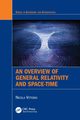 An Overview of General Relativity and Space-Time, Vittorio Nicola