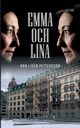 Emma och Lina, Lidn Pettersson Ann