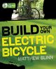Build Your Own Electric Bicycle, Slinn Matthew