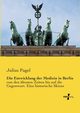 Die Entwicklung der Medizin in Berlin, Pagel Julius