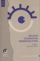 Religia Literatura Hermeneutyka, 