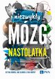 Niezwyky mzg nastolatka, Hohnen Bettina, Gilmour Jane, Murphy Tara