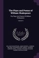 The Plays and Poems of William Shakspeare, Shakespeare William
