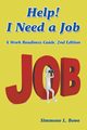 Help! I Need a Job, Bowe Simmone L.