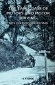 The Early Days Of Motors And Motor Driving - Tips On Motor Driving, Edge S. F.